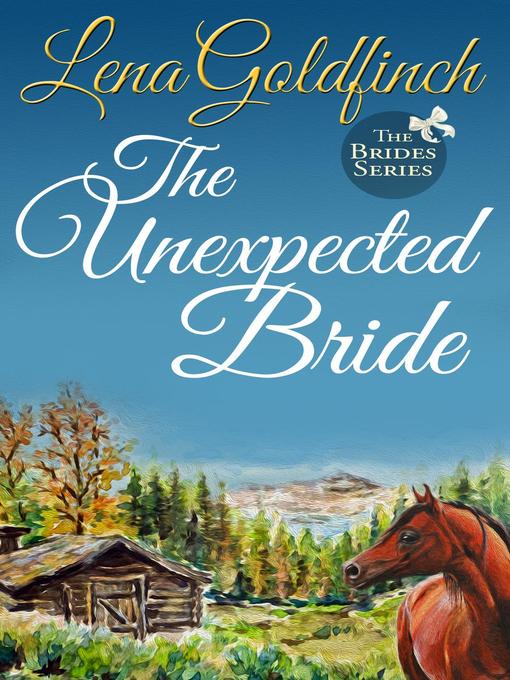 Title details for The Unexpected Bride by Lena Goldfinch - Available